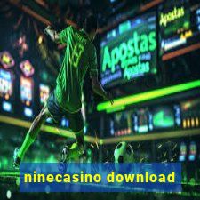 ninecasino download